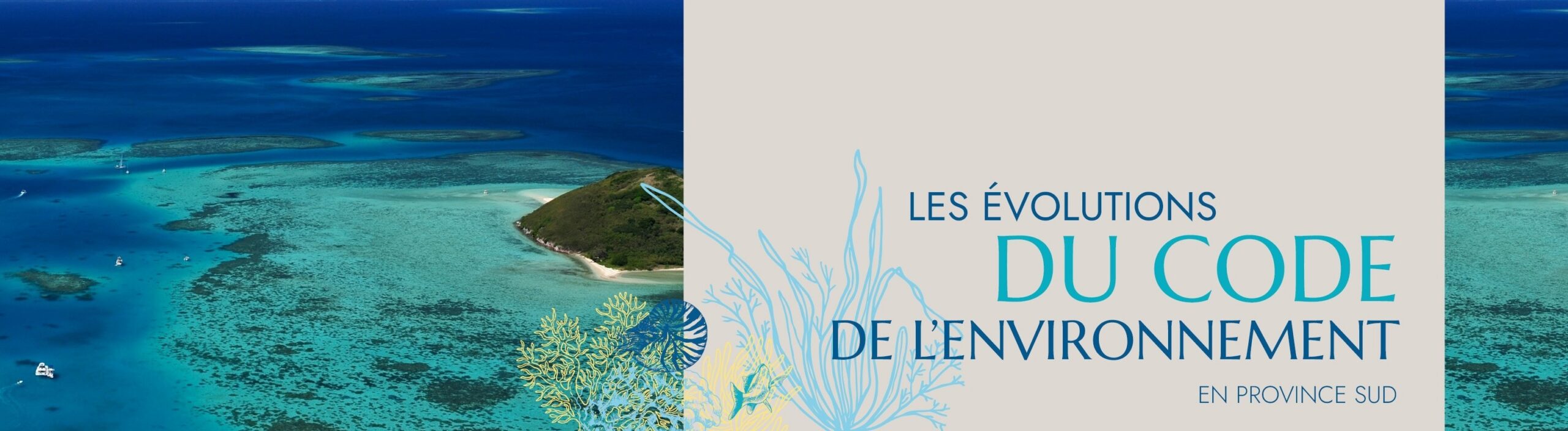 Les évolutions du code de l'environnement
